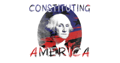 Member Spotlight: Constituting America